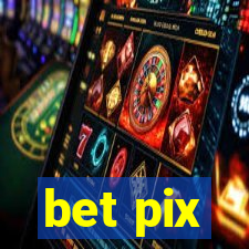 bet pix